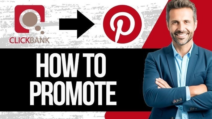 how to promote clickbank on pinterest